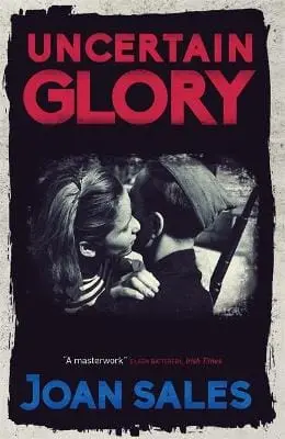 Joan Sales: Uncertain Glory [2016] Paperback 1