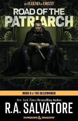R.A. Salvatore: Road Of The Patriarch: Dungeons & Dragons [2025] Paperback 1