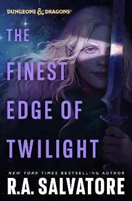 R.A. Salvatore: The Finest Edge Of Twilight: Dungeons & Dragons [2025] Hardback 1