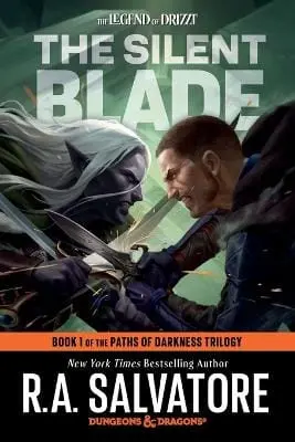 R.A. Salvatore: The Silent Blade: Dungeons & Dragons [2025] Paperback 1