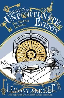 Lemony Snicket: The Hostile Hospital (A Series Of Unfortunate Events) [2024] Paperback 1