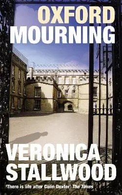 Veronica Stallwood: Oxford Mourning [1996] 1