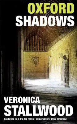 Veronica Stallwood: Oxford Shadows [2001] Paperback 1