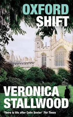 Veronica Stallwood: Oxford Shift [2000] Paperback 1