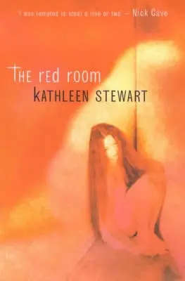 Kathleen Stewart: The Red Room [2000] Paperback 1
