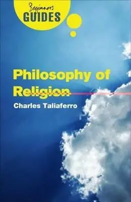 Charles Taliaferro: Philosophy Of Religion [2009] Paperback 1