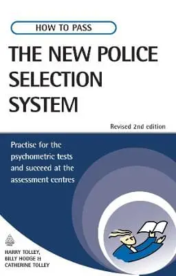 Harry Tolley: How To Pass The New Police Selection System [2007] Paperback 1
