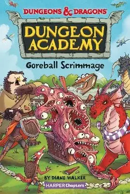 Diane Walker: Dungeons & Dragons: Goreball Scrimmage [2023] Paperback 1