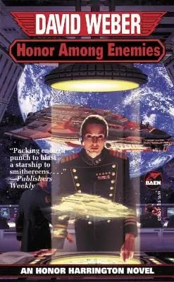 David Weber: Honor Among Enemies Honor Harrington Vi: Volume 6 [1998] Paperback 1