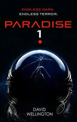 David Wellington: Paradise-1 [2023] Paperback 1
