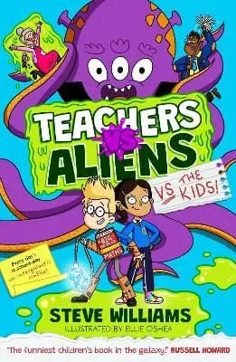 Steve Williams: Teachers Vs Aliens Vs The Kids! [2025] 1
