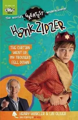 Henry & Oliv Winkler: Hank Zipzer 11: The Curtain Went Up, My Trousers Fell Down [2014] Paperback 1